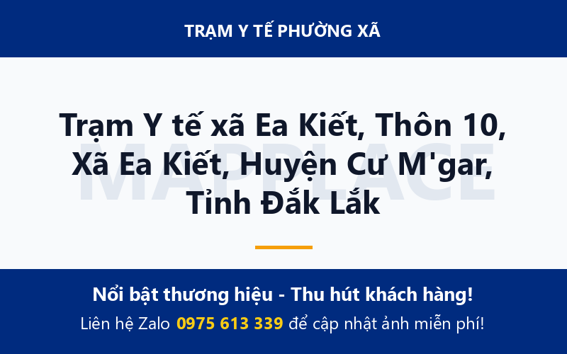 Trạm Y tế xã Ea Kiết, Thôn 10, Xã Ea Kiết, Huyện Cư M'gar, Tỉnh Đắk Lắk