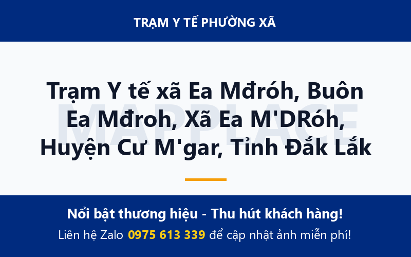 Trạm Y tế xã Ea Mđróh, Buôn Ea Mđroh, Xã Ea M'DRóh, Huyện Cư M'gar, Tỉnh Đắk Lắk