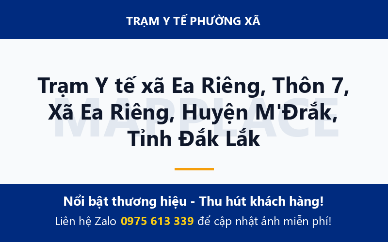 Trạm Y tế xã Ea Riêng, Thôn 7, Xã Ea Riêng, Huyện M'Đrắk, Tỉnh Đắk Lắk