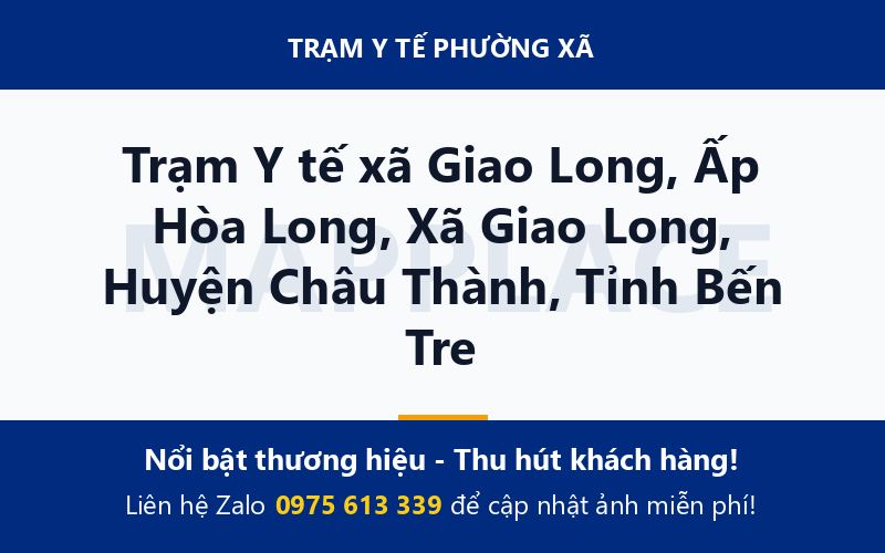 Trạm Y tế xã Giao Long, Ấp Hòa Long, Xã Giao Long, Huyện Châu Thành, Tỉnh Bến Tre