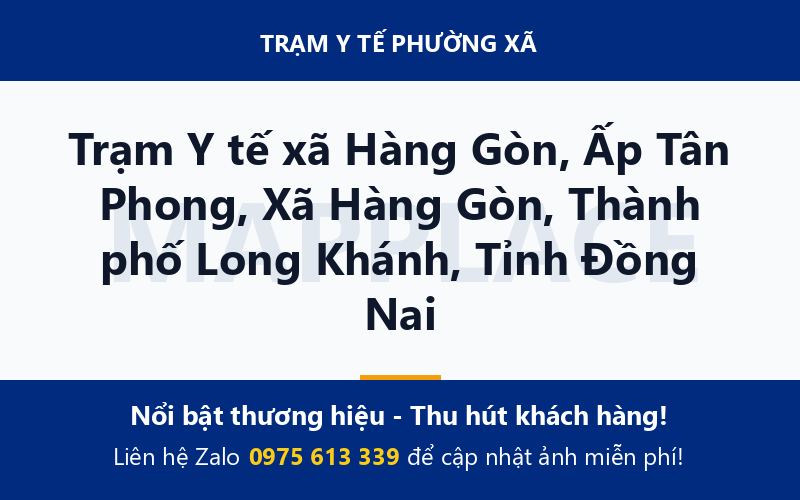 Trạm Y tế xã Hàng Gòn, Ấp Tân Phong, Xã Hàng Gòn, Thành phố Long Khánh, Tỉnh Đồng Nai