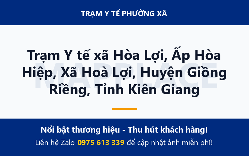 Trạm Y tế xã Hòa Lợi, Ấp Hòa Hiệp, Xã Hoà Lợi, Huyện Giồng Riềng, Tỉnh Kiên Giang