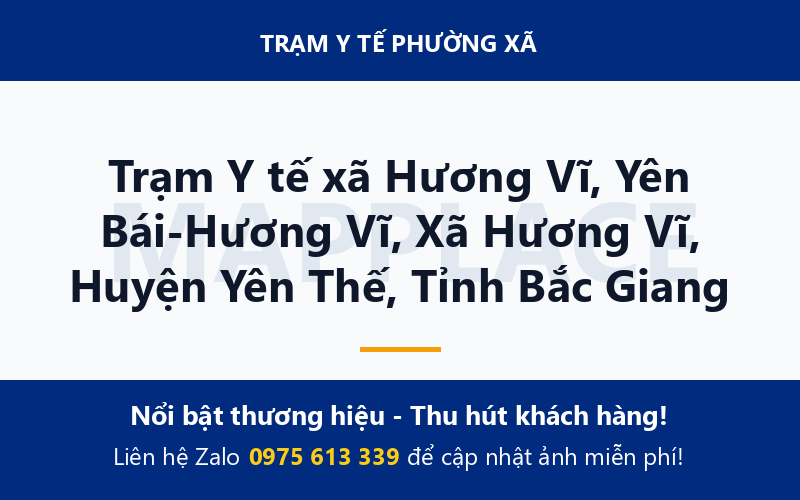 Trạm Y tế xã Hương Vĩ, Yên Bái-Hương Vĩ, Xã Hương Vĩ, Huyện Yên Thế, Tỉnh Bắc Giang