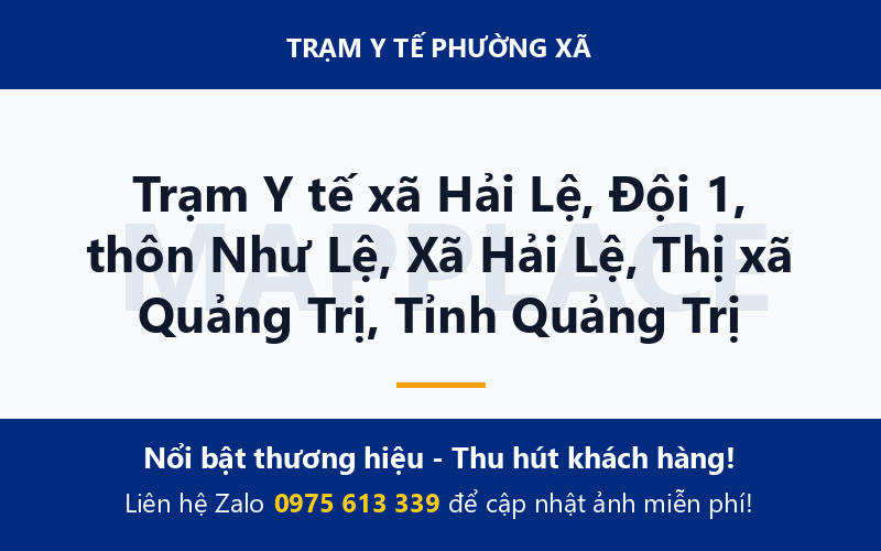 Trạm Y tế xã Hải Lệ, Đội 1, thôn Như Lệ, Xã Hải Lệ, Thị xã Quảng Trị, Tỉnh Quảng Trị
