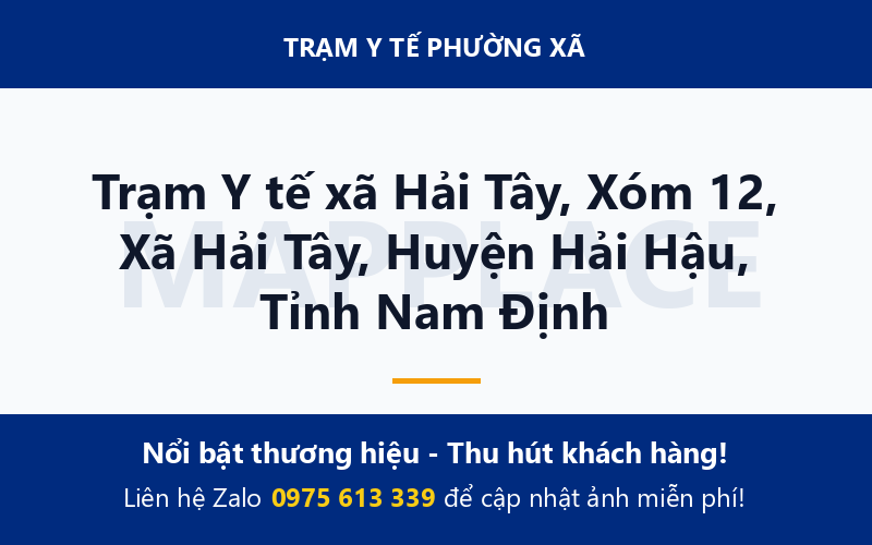 Trạm Y tế xã Hải Tây, Xóm 12, Xã Hải Tây, Huyện Hải Hậu, Tỉnh Nam Định