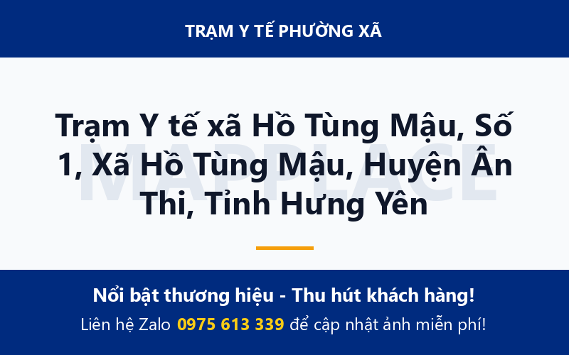 Trạm Y tế xã Hồ Tùng Mậu, Số 1, Xã Hồ Tùng Mậu, Huyện Ân Thi, Tỉnh Hưng Yên