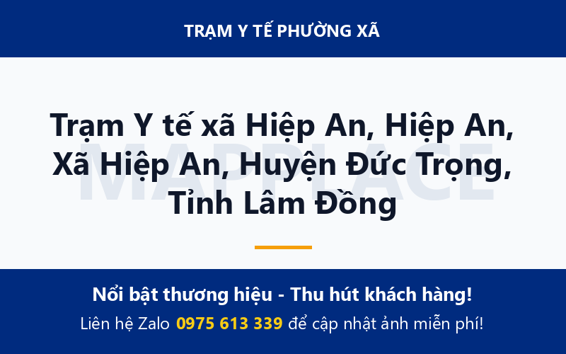 Trạm Y tế xã Hiệp An, Hiệp An, Xã Hiệp An, Huyện Đức Trọng, Tỉnh Lâm Đồng