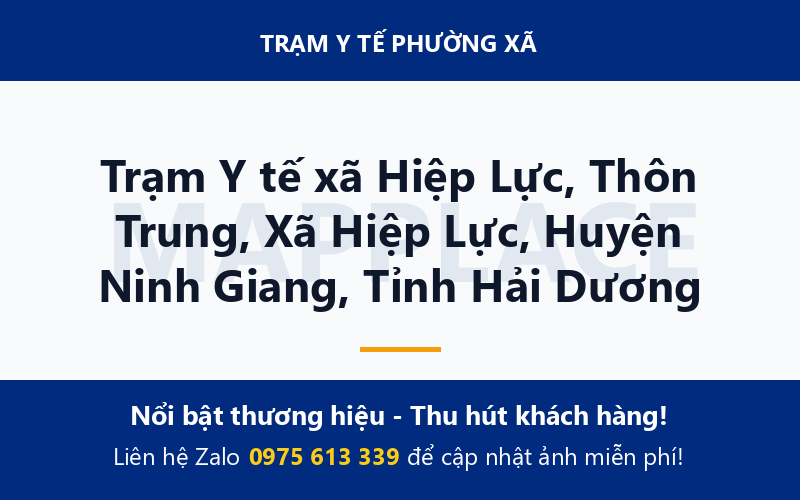 Trạm Y tế xã Hiệp Lực, Thôn Trung, Xã Hiệp Lực, Huyện Ninh Giang, Tỉnh Hải Dương