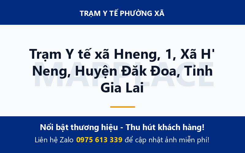 Trạm Y tế xã Hneng, 1, Xã H' Neng, Huyện Đăk Đoa, Tỉnh Gia Lai
