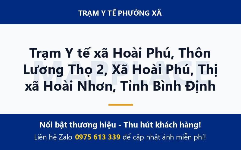 Trạm Y tế xã Hoài Phú, Thôn Lương Thọ 2, Xã Hoài Phú, Thị xã Hoài Nhơn, Tỉnh Bình Định