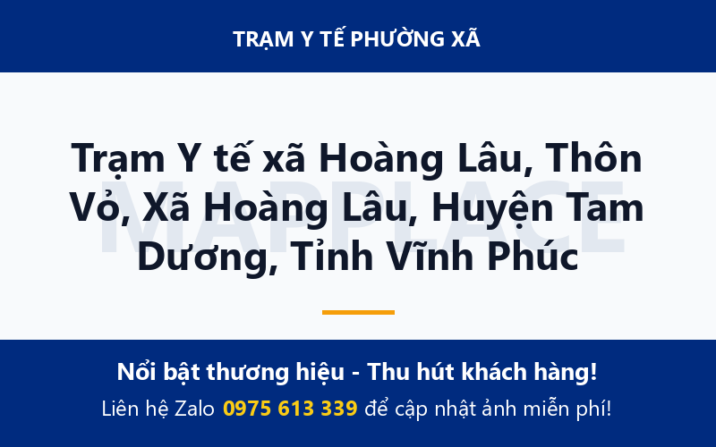 Trạm Y tế xã Hoàng Lâu, Thôn Vỏ, Xã Hoàng Lâu, Huyện Tam Dương, Tỉnh Vĩnh Phúc