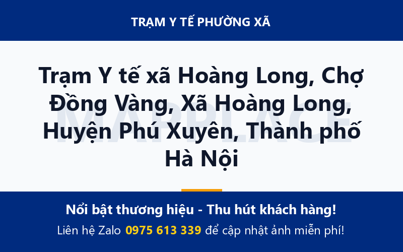 Trạm Y tế xã Hoàng Long, Chợ Đồng Vàng, Xã Hoàng Long, Huyện Phú Xuyên, Thành phố Hà Nội