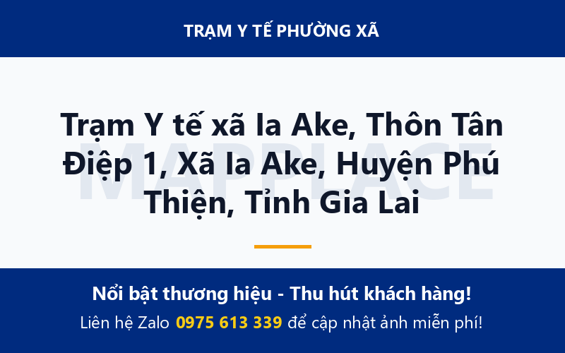 Trạm Y tế xã Ia Ake, Thôn Tân Điệp 1, Xã Ia Ake, Huyện Phú Thiện, Tỉnh Gia Lai