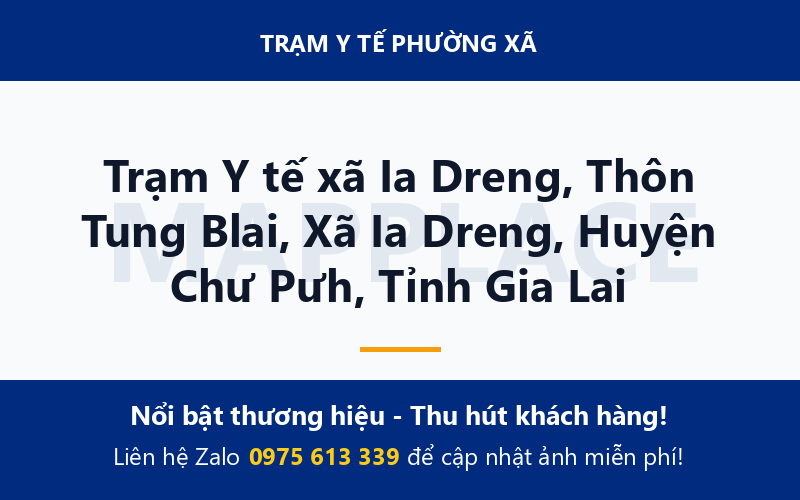 Trạm Y tế xã Ia Dreng, Thôn Tung Blai, Xã Ia Dreng, Huyện Chư Pưh, Tỉnh Gia Lai