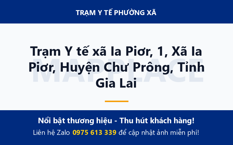 Trạm Y tế xã Ia Piơr, 1, Xã Ia Piơr, Huyện Chư Prông, Tỉnh Gia Lai