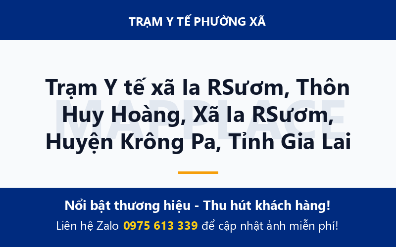 Trạm Y tế xã Ia RSươm, Thôn Huy Hoàng, Xã Ia RSươm, Huyện Krông Pa, Tỉnh Gia Lai