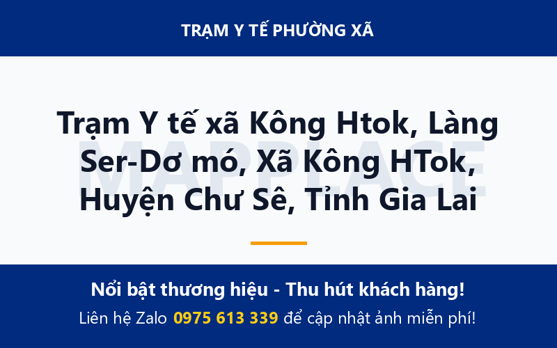 Trạm Y tế xã Kông Htok, Làng Ser-Dơ mó, Xã Kông HTok, Huyện Chư Sê, Tỉnh Gia Lai