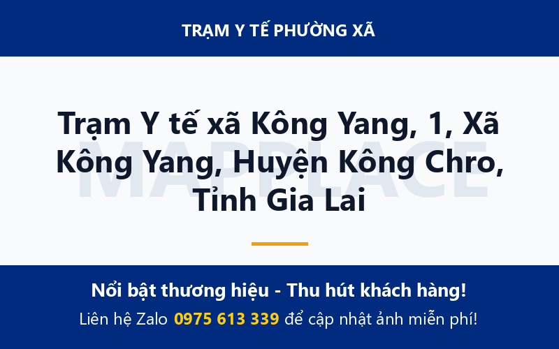 Trạm Y tế xã Kông Yang, 1, Xã Kông Yang, Huyện Kông Chro, Tỉnh Gia Lai