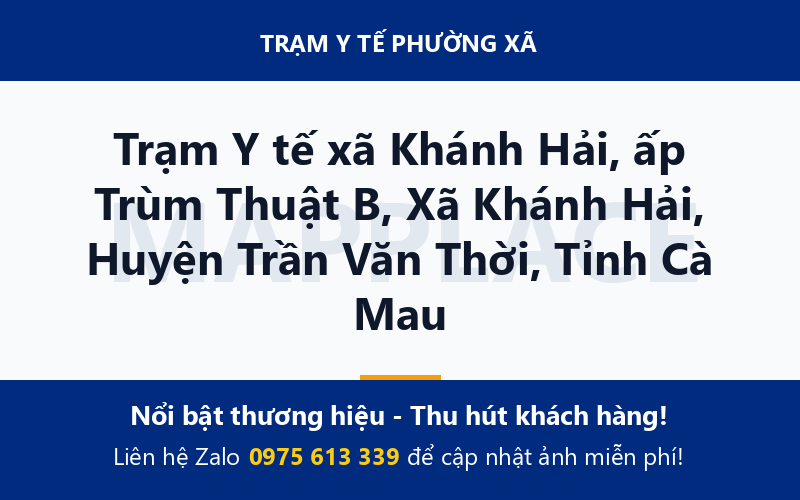 Trạm Y tế xã Khánh Hải, ấp Trùm Thuật B, Xã Khánh Hải, Huyện Trần Văn Thời, Tỉnh Cà Mau