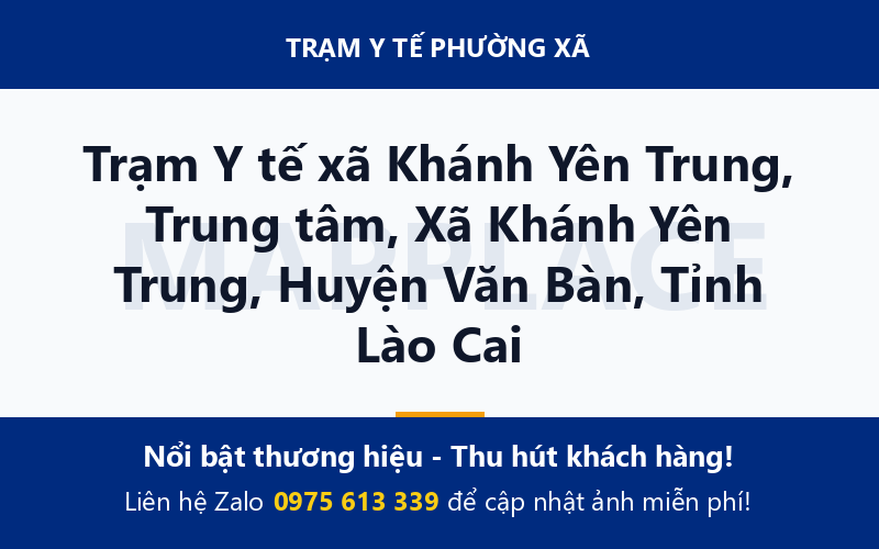 Trạm Y tế xã Khánh Yên Trung, Trung tâm, Xã Khánh Yên Trung, Huyện Văn Bàn, Tỉnh Lào Cai