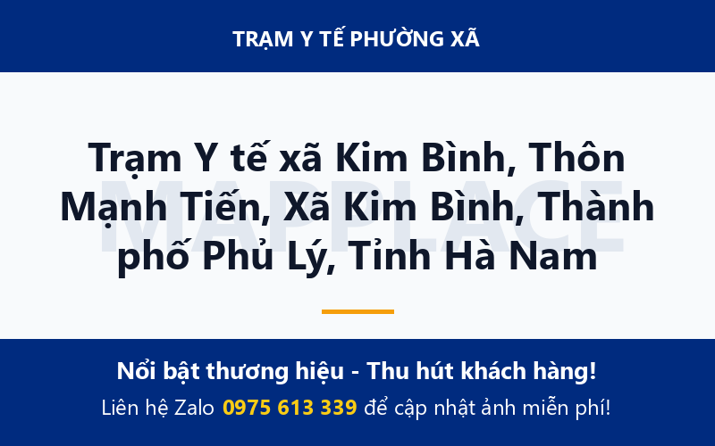 Trạm Y tế xã Kim Bình, Thôn Mạnh Tiến, Xã Kim Bình, Thành phố Phủ Lý, Tỉnh Hà Nam