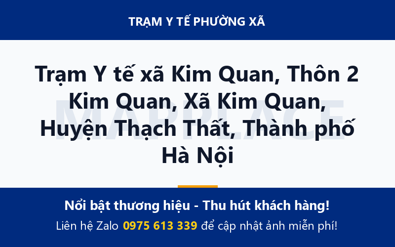 Trạm Y tế xã Kim Quan, Thôn 2 Kim Quan, Xã Kim Quan, Huyện Thạch Thất, Thành phố Hà Nội