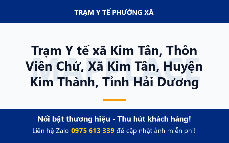 Trạm Y tế xã Kim Tân, Thôn Viên Chử, Xã Kim Tân, Huyện Kim Thành, Tỉnh Hải Dương