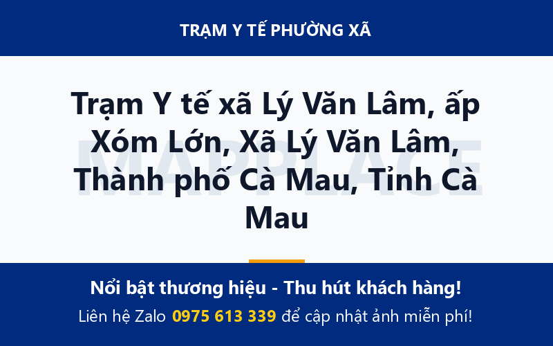 Trạm Y tế xã Lý Văn Lâm, ấp Xóm Lớn, Xã Lý Văn Lâm, Thành phố Cà Mau, Tỉnh Cà Mau