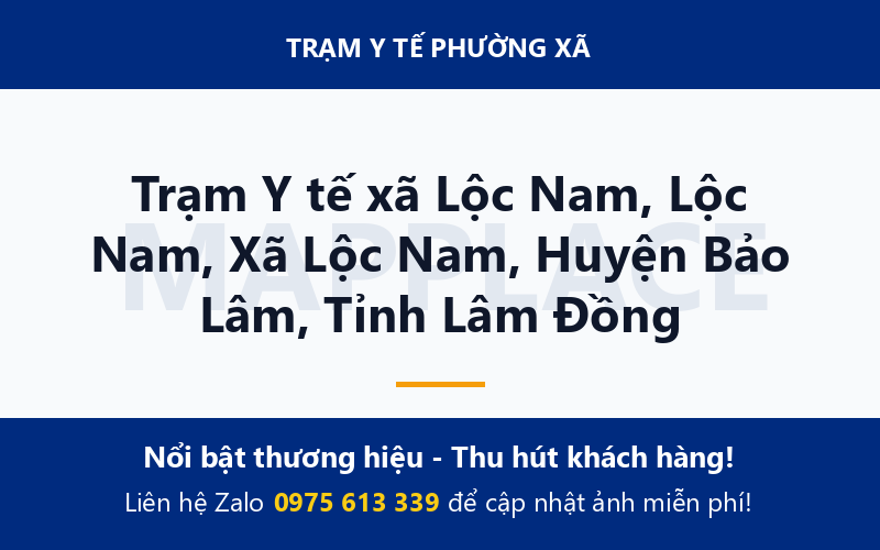 Trạm Y tế xã Lộc Nam, Lộc Nam, Xã Lộc Nam, Huyện Bảo Lâm, Tỉnh Lâm Đồng