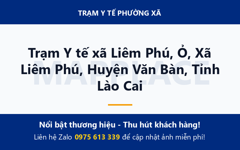 Trạm Y tế xã Liêm Phú, Ỏ, Xã Liêm Phú, Huyện Văn Bàn, Tỉnh Lào Cai