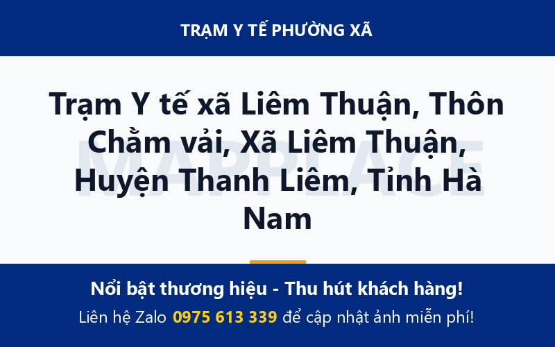 Trạm Y tế xã Liêm Thuận, Thôn Chằm vải, Xã Liêm Thuận, Huyện Thanh Liêm, Tỉnh Hà Nam