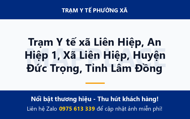Trạm Y tế xã Liên Hiệp, An Hiệp 1, Xã Liên Hiệp, Huyện Đức Trọng, Tỉnh Lâm Đồng