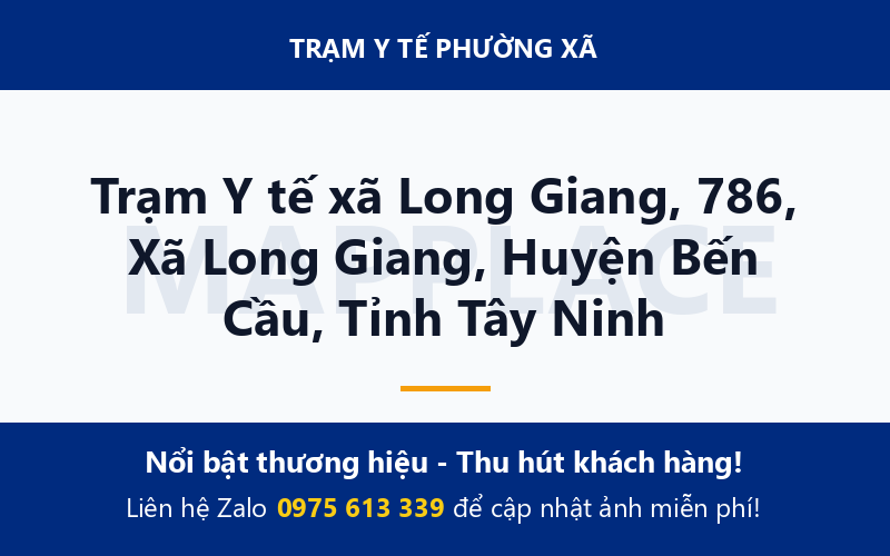 Trạm Y tế xã Long Giang, 786, Xã Long Giang, Huyện Bến Cầu, Tỉnh Tây Ninh