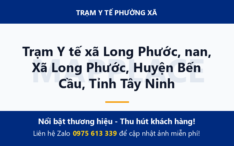 Trạm Y tế xã Long Phước, nan, Xã Long Phước, Huyện Bến Cầu, Tỉnh Tây Ninh