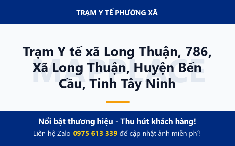 Trạm Y tế xã Long Thuận, 786, Xã Long Thuận, Huyện Bến Cầu, Tỉnh Tây Ninh
