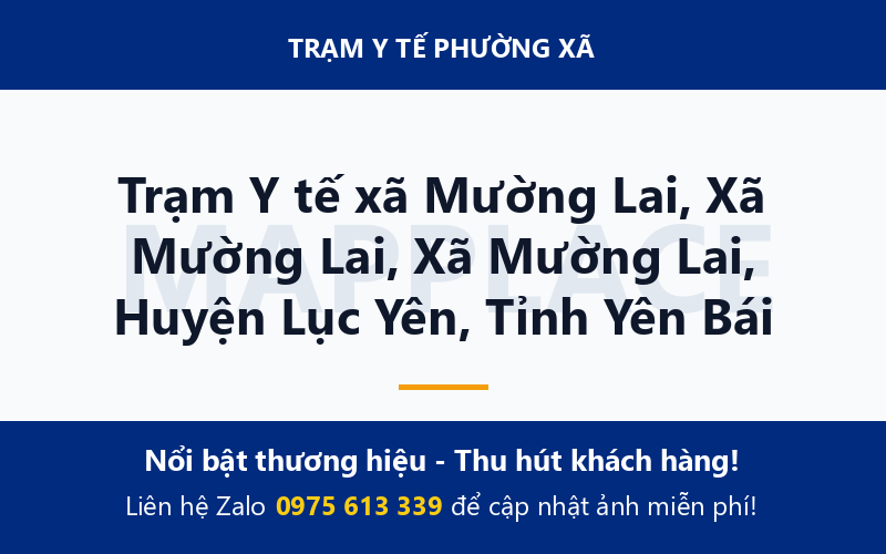 Trạm Y tế xã Mường Lai, Xã Mường Lai, Xã Mường Lai, Huyện Lục Yên, Tỉnh Yên Bái