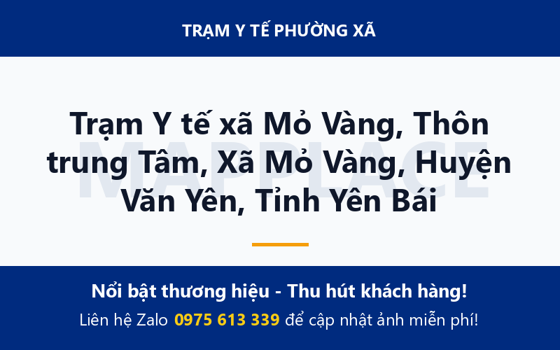Trạm Y tế xã Mỏ Vàng, Thôn trung Tâm, Xã Mỏ Vàng, Huyện Văn Yên, Tỉnh Yên Bái