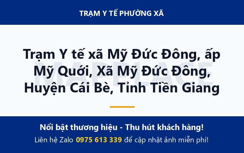 Trạm Y tế xã Mỹ Đức Đông, ấp Mỹ Quới, Xã Mỹ Đức Đông, Huyện Cái Bè, Tỉnh Tiền Giang