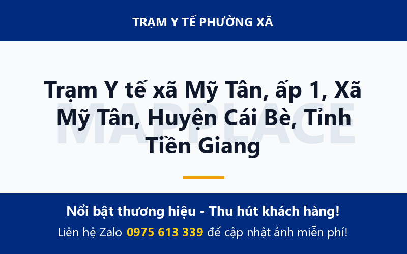 Trạm Y tế xã Mỹ Tân, ấp 1, Xã Mỹ Tân, Huyện Cái Bè, Tỉnh Tiền Giang