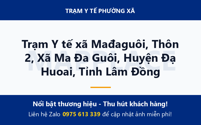 Trạm Y tế xã Mađaguôi, Thôn 2, Xã Ma Đa Guôi, Huyện Đạ Huoai, Tỉnh Lâm Đồng