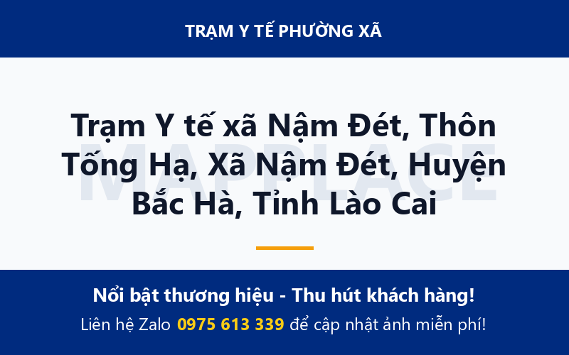 Trạm Y tế xã Nậm Đét, Thôn Tống Hạ, Xã Nậm Đét, Huyện Bắc Hà, Tỉnh Lào Cai