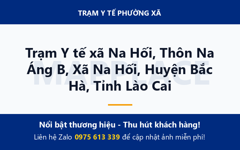Trạm Y tế xã Na Hối, Thôn Na Áng B, Xã Na Hối, Huyện Bắc Hà, Tỉnh Lào Cai