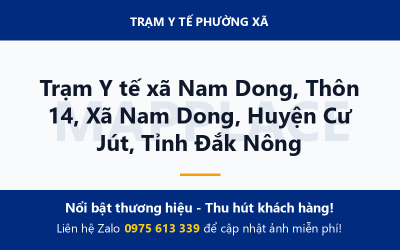 Trạm Y tế xã Nam Dong, Thôn 14, Xã Nam Dong, Huyện Cư Jút, Tỉnh Đắk Nông