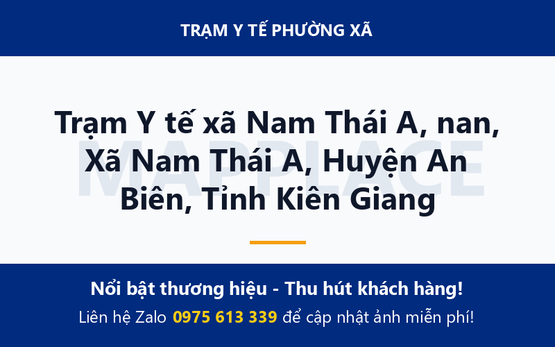 Trạm Y tế xã Nam Thái A, nan, Xã Nam Thái A, Huyện An Biên, Tỉnh Kiên Giang
