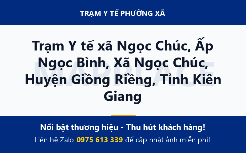 Trạm Y tế xã Ngọc Chúc, Ấp Ngọc Bình, Xã Ngọc Chúc, Huyện Giồng Riềng, Tỉnh Kiên Giang