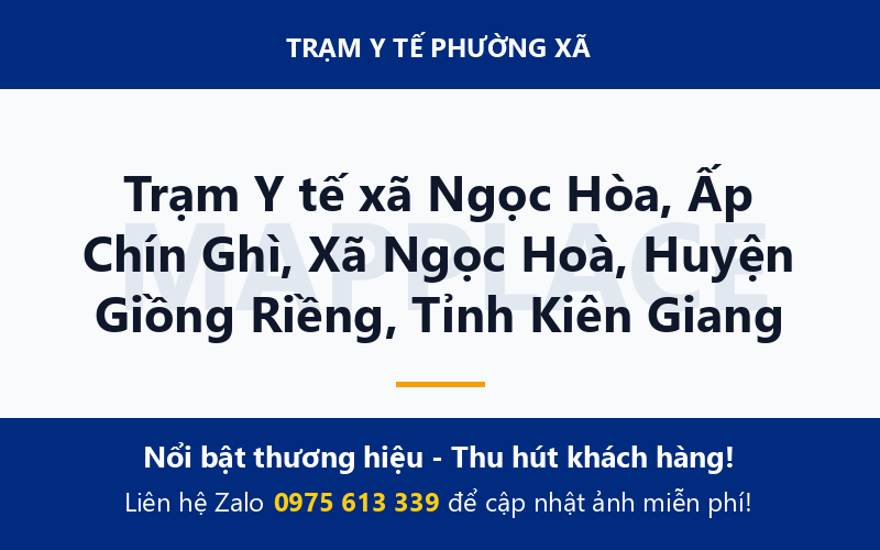 Trạm Y tế xã Ngọc Hòa, Ấp Chín Ghì, Xã Ngọc Hoà, Huyện Giồng Riềng, Tỉnh Kiên Giang