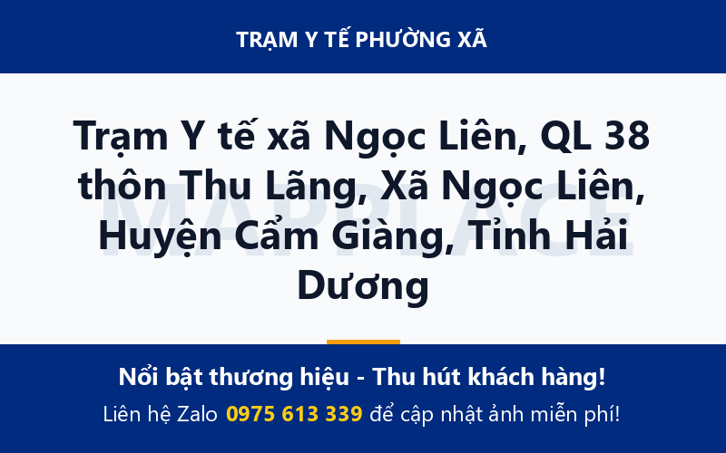 Trạm Y tế xã Ngọc Liên, QL 38 thôn Thu Lãng, Xã Ngọc Liên, Huyện Cẩm Giàng, Tỉnh Hải Dương