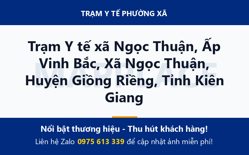 Trạm Y tế xã Ngọc Thuận, Ấp Vinh Bắc, Xã Ngọc Thuận, Huyện Giồng Riềng, Tỉnh Kiên Giang