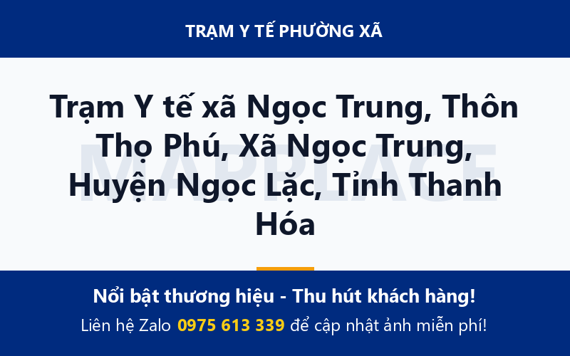 Trạm Y tế xã Ngọc Trung, Thôn Thọ Phú, Xã Ngọc Trung, Huyện Ngọc Lặc, Tỉnh Thanh Hóa
