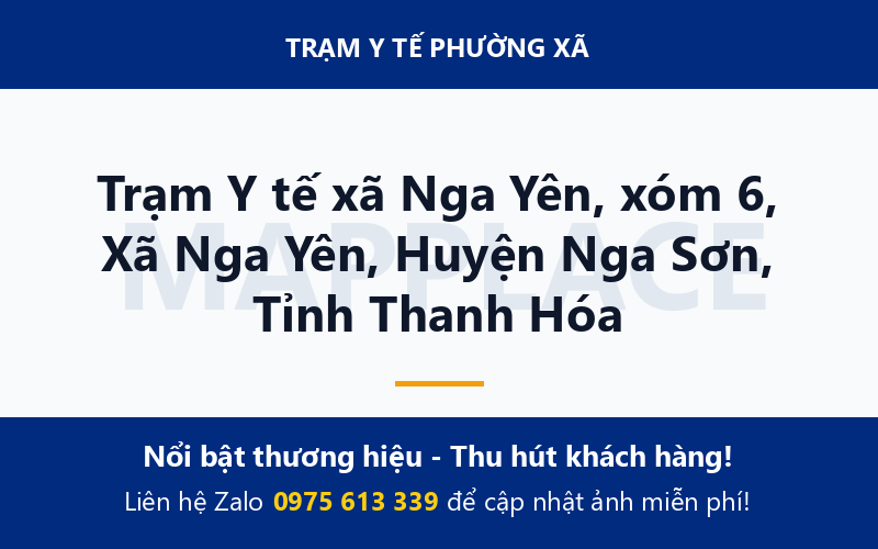 Trạm Y tế xã Nga Yên, xóm 6, Xã Nga Yên, Huyện Nga Sơn, Tỉnh Thanh Hóa